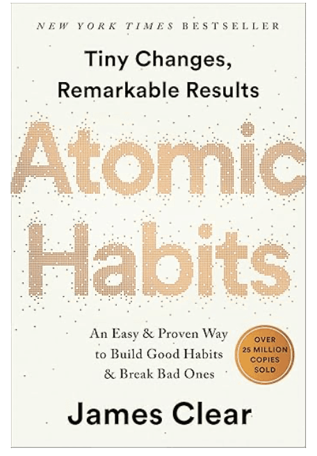 Atomic Habits by James Clear
